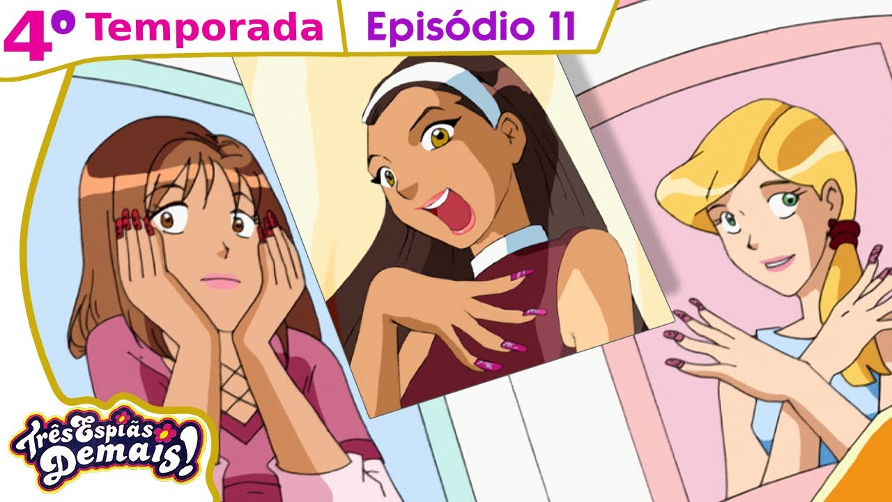 Tr&ecirc;s Espi&atilde;s Demais: T04EP11 - Mania de Manicure [EPIS&Oacute;DIO COMPLETO] ᴴᴰ