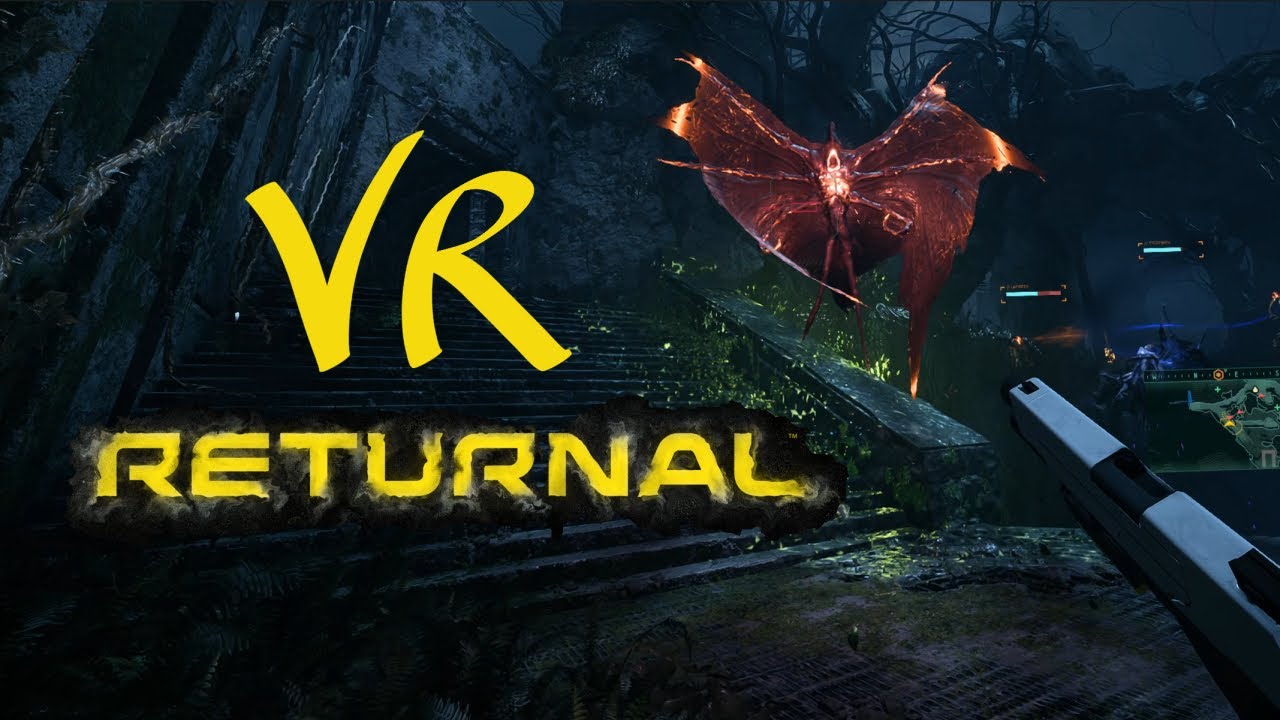 Returnal - UEVR (6DOF motion workflow improvements with 'CurrentGun')