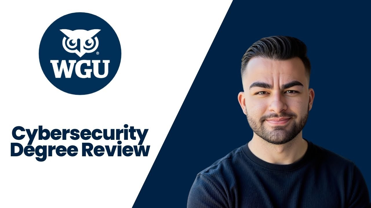 WGU Cybersecurity Degree Review