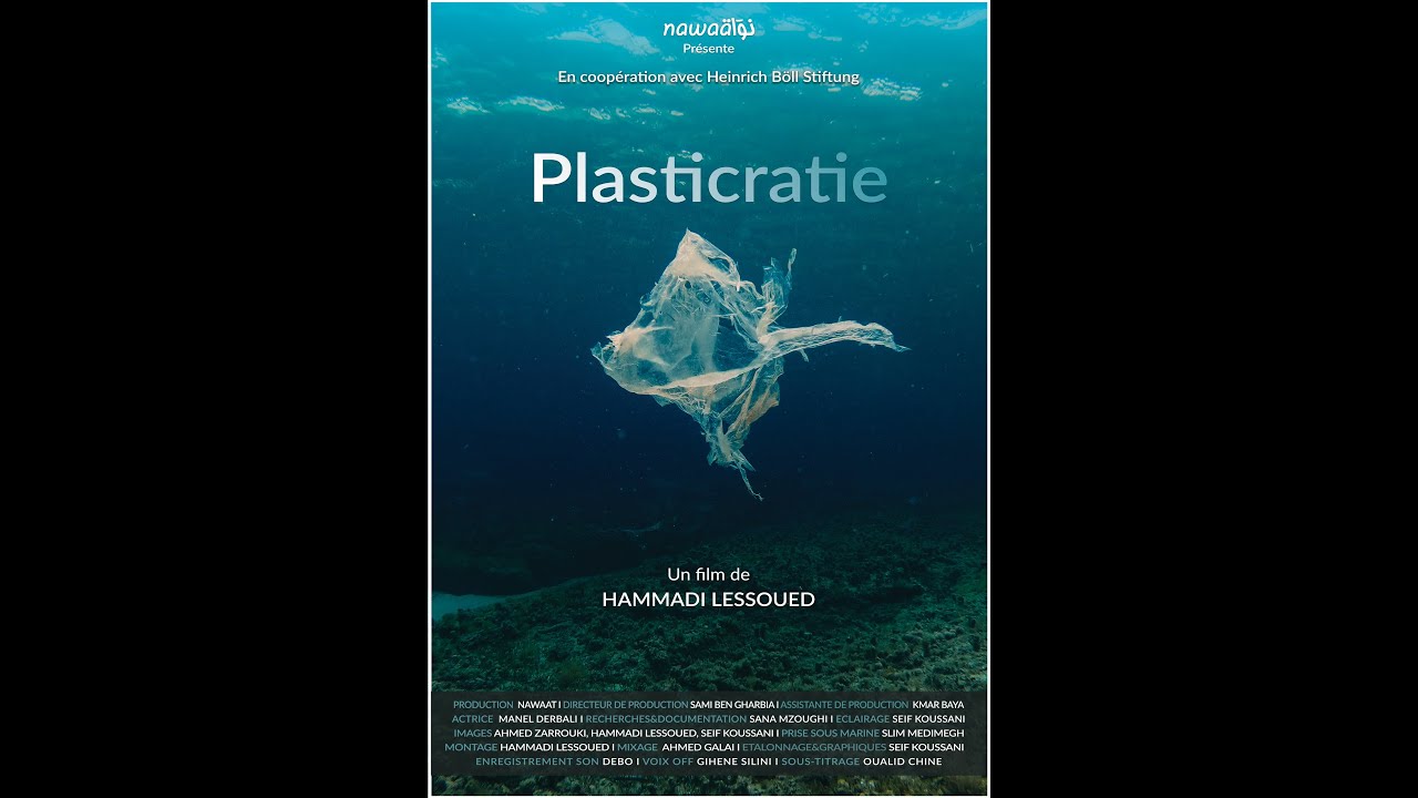 ''Plasticratie'' , un film documentaire pour défricher la problématique du plastique en Tunisie.