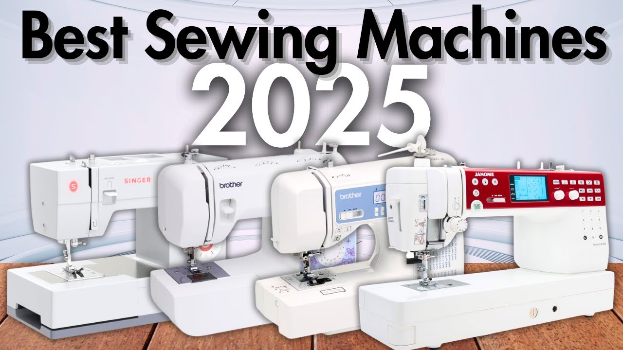 Best Sewing Machines in 2025 [Don't Buy Before Watching!]