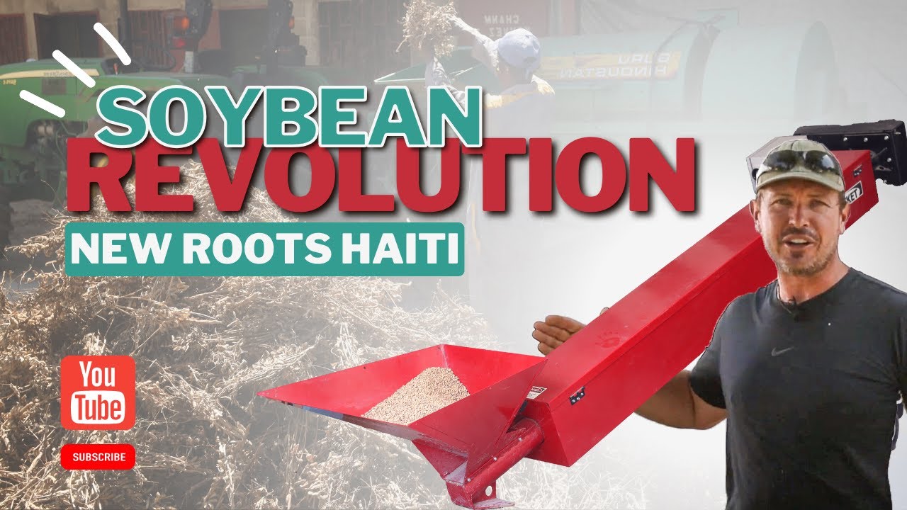 Soybean Roaster || A new boost for local farmers || New Roots Haiti