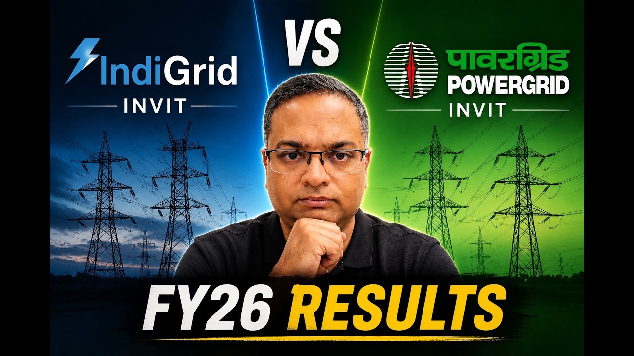 IndiGrid против PowerGrid InvIT: Сравнение результатов за 2026 финансовый год (5 ключевых парамет...