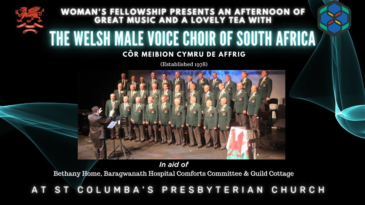 Welsh Choir of South Africa at St Columba's Presbyterian Church