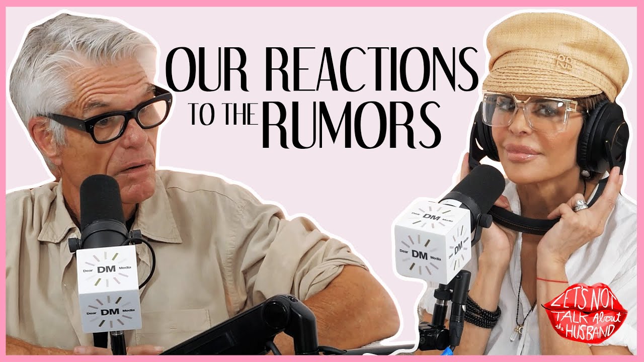 Ask Lisa & Harry: Rumors & Real Housewives, My Partner Wants Kids But I Don't & Dating App Sleuths