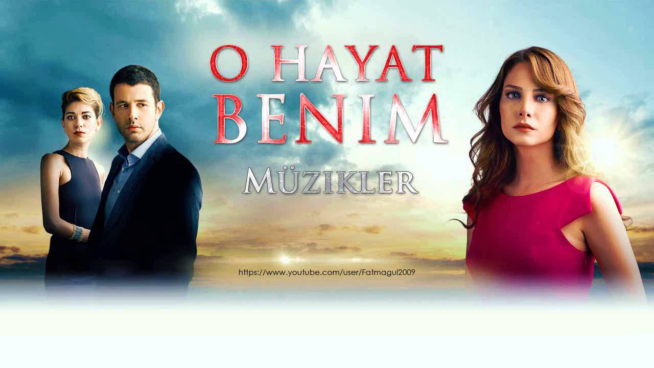 25- O Hayat Benim Dizi Müzikleri - Uzaklar