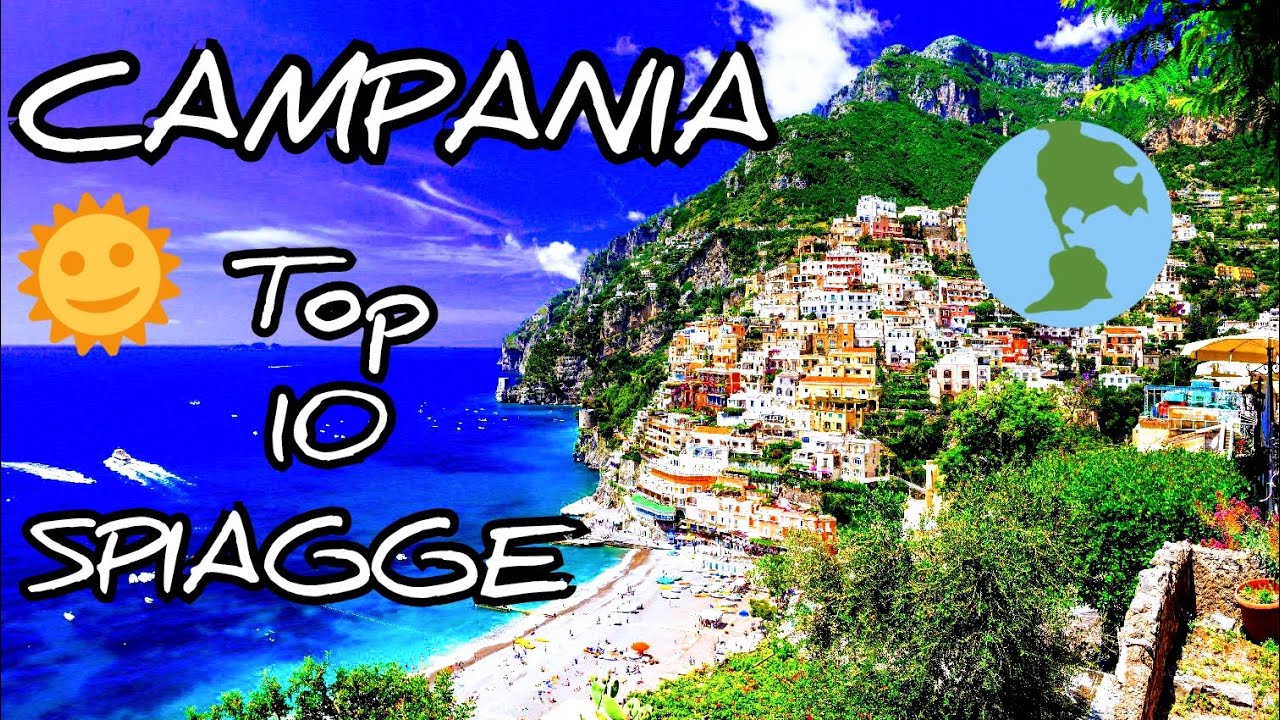 CAMPANIA: TOP 10 SPIAGGE