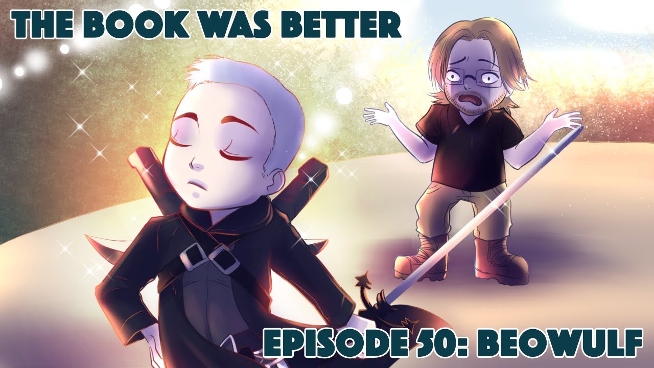 The Book Was Better: Beowulf Review