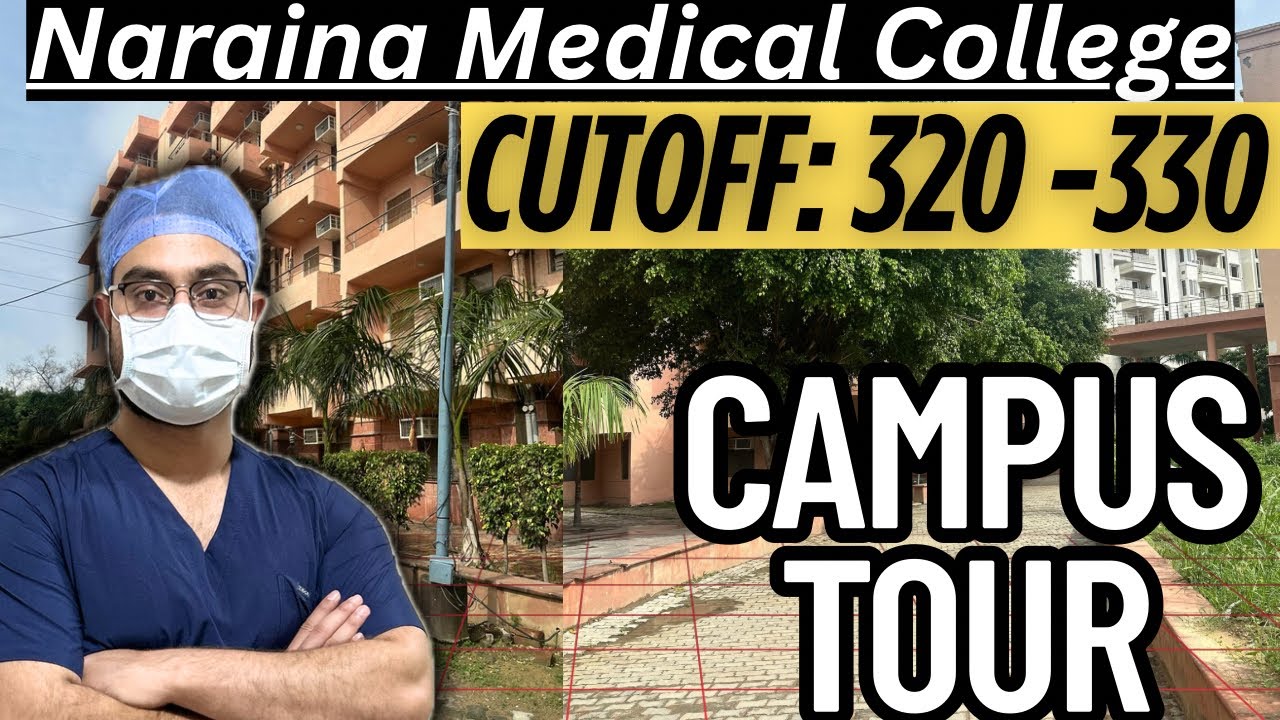 Naraina Medical College Kanpur || Campus tour , HIDDEN FEES || NARAINA KANPUR Cutoff NEET 2025