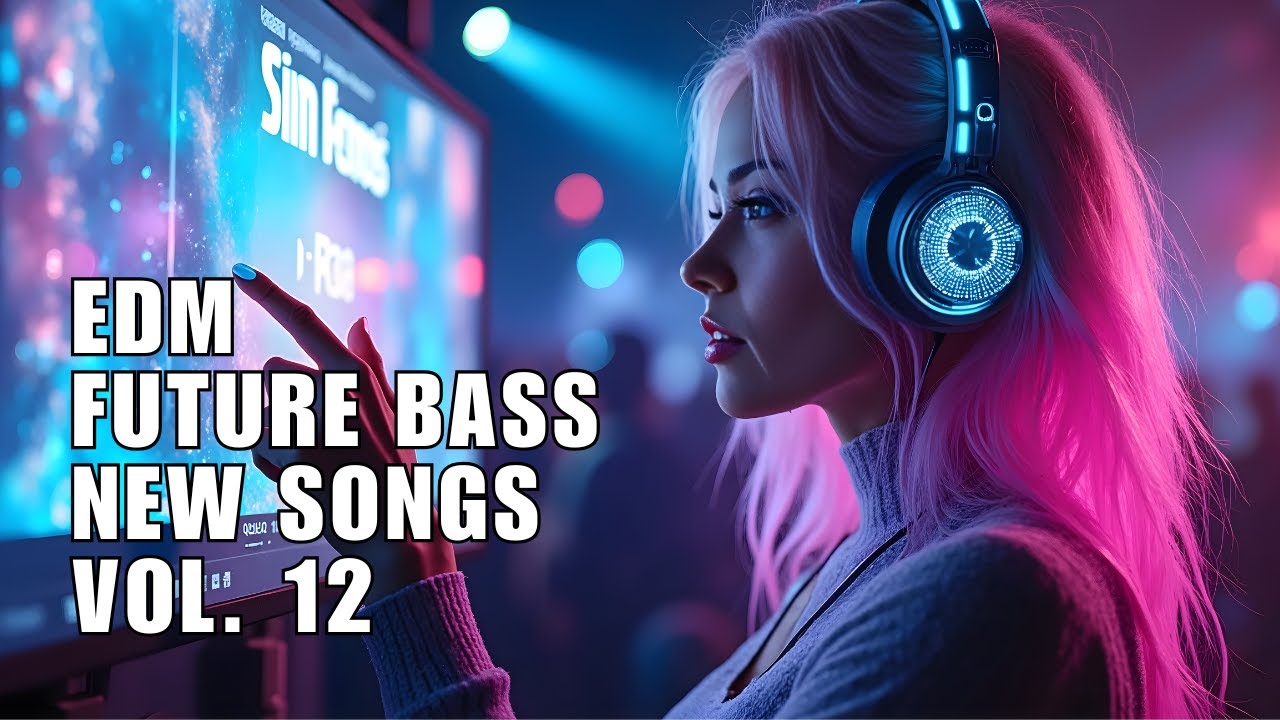 Epic Future Bass Vol. 12 | Best Emotional EDM 2025
