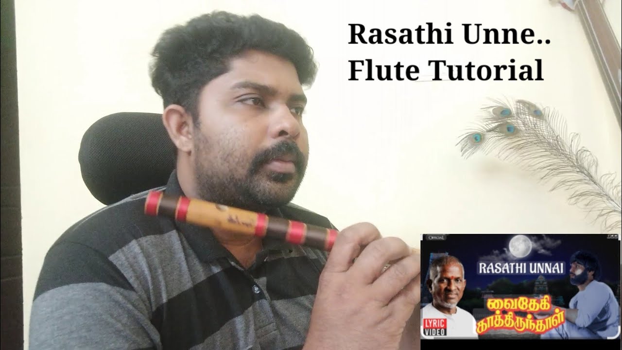 Rasathi Unne // Flute Tutorial