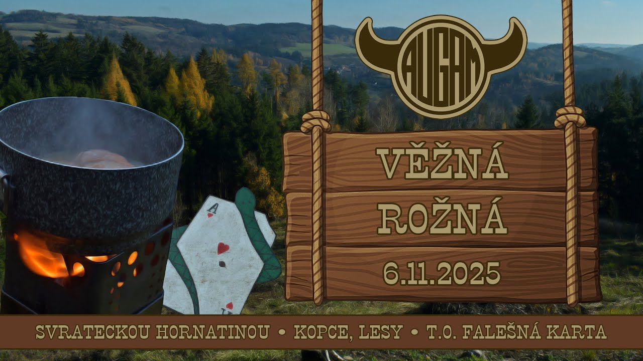 VĚŽN&Aacute; - ROŽN&Aacute; (6.11.2025) &bull; Svrateck&aacute; hornatina, kopce a lesy &bull; vařen&iacute; v e&scaron;usu &bull; T.O. Fale&scaron;n&aacute; karta