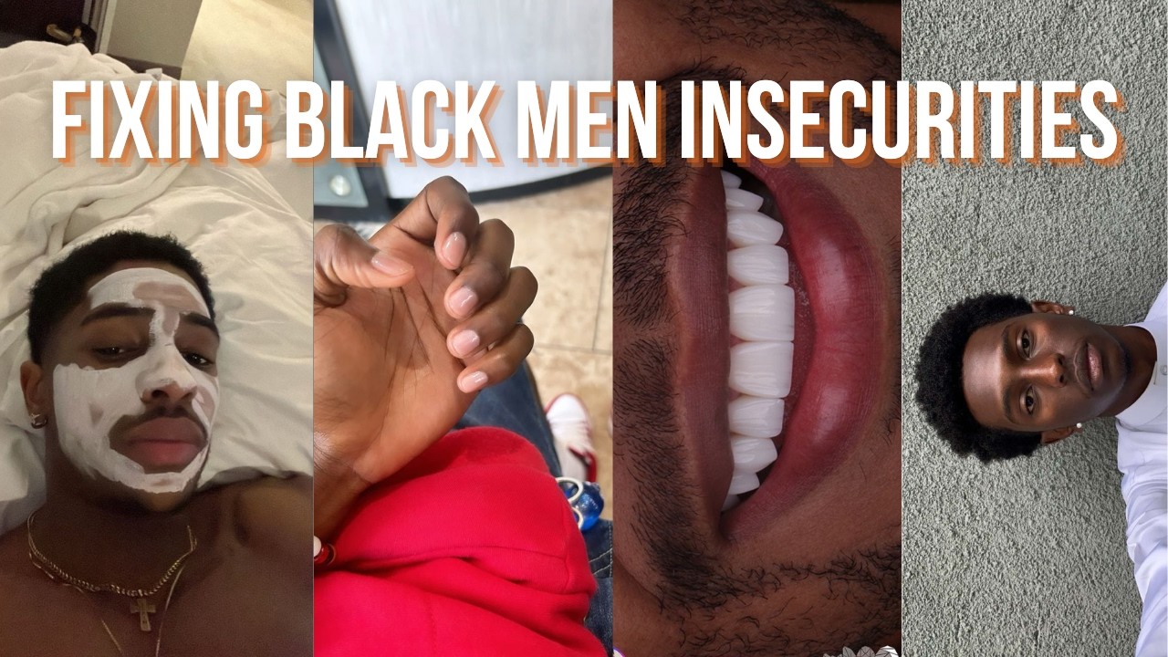 Fixing Black Men Insecurities