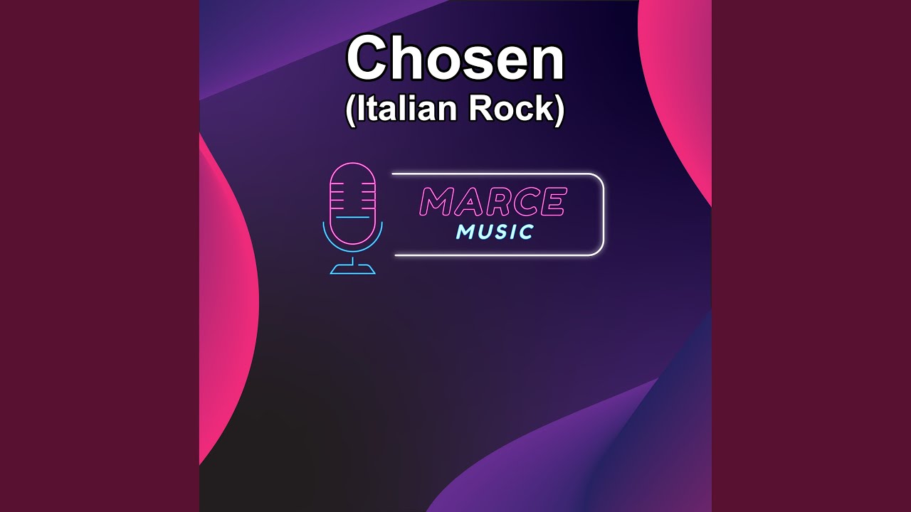Chosen (Italian Rock)