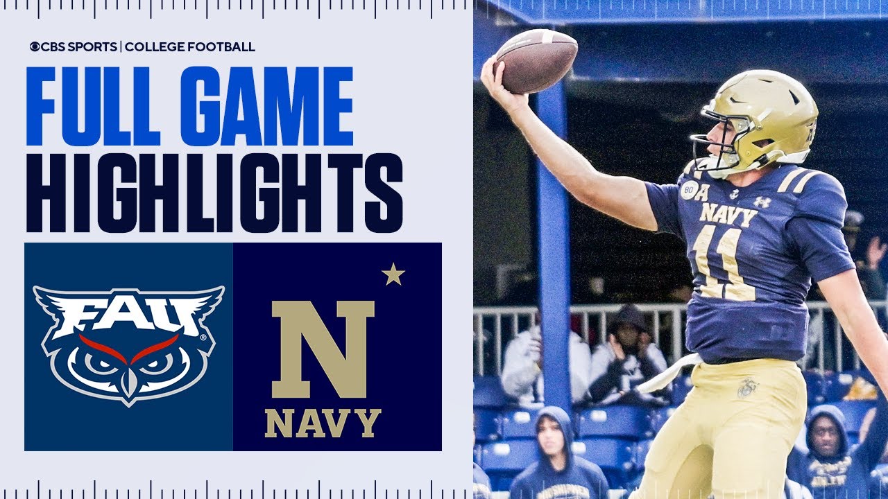 Florida Atlantic Owls vs Navy Midshipmen | Full Game Highlights | CBS Sports College Football