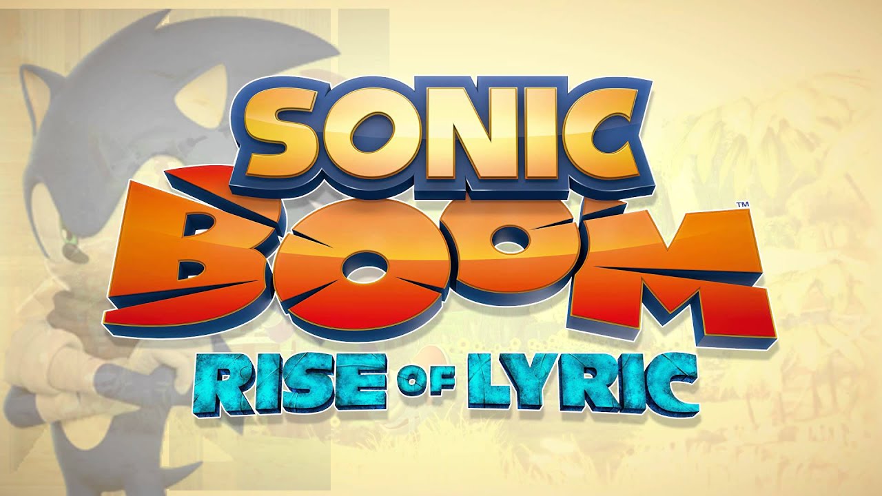 Sonic Boom: Rise of Lyric - 