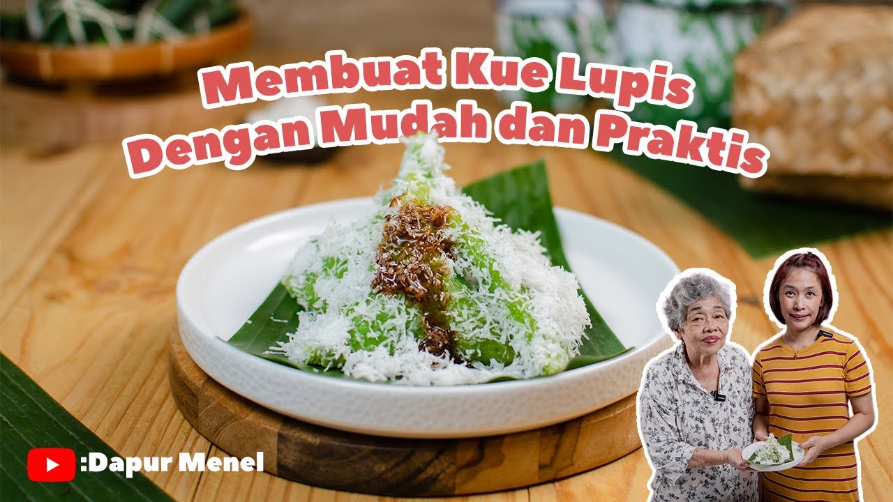 Membuat Kue Lupis dengan Mudah dan Praktis
