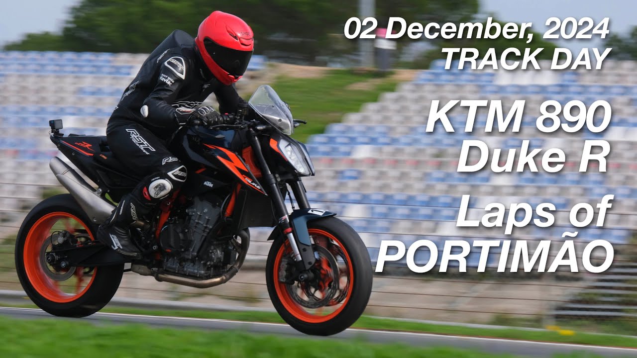 KTM 890 Duke R, laps of PORTIMÃO (Dec 2024)
