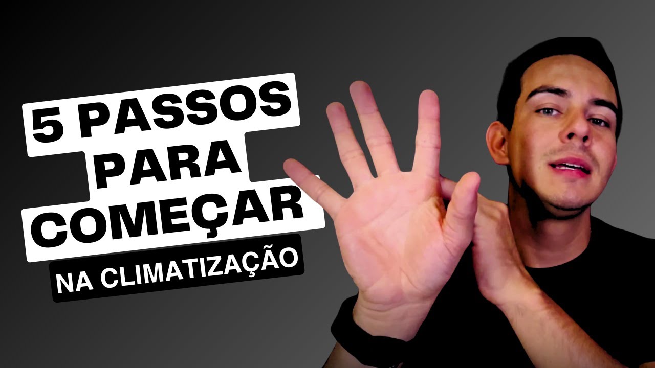 Como Começar na Climatização