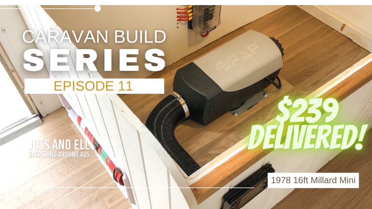 Episode 11 - EBAY DIESEL HEATER INSTALL | Caravan Build Series | 1978 Millard Mini Pop Top