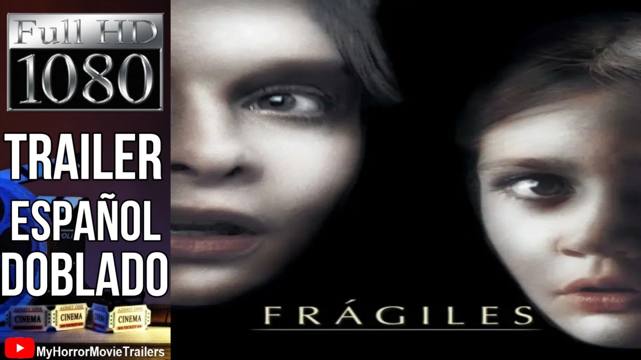Frágiles (2005) (Trailer HD) - Jaume Balagueró