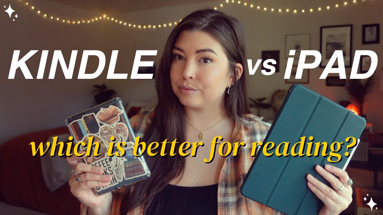 kindle or ipad for reading ebooks? pros & cons of each as an ereader