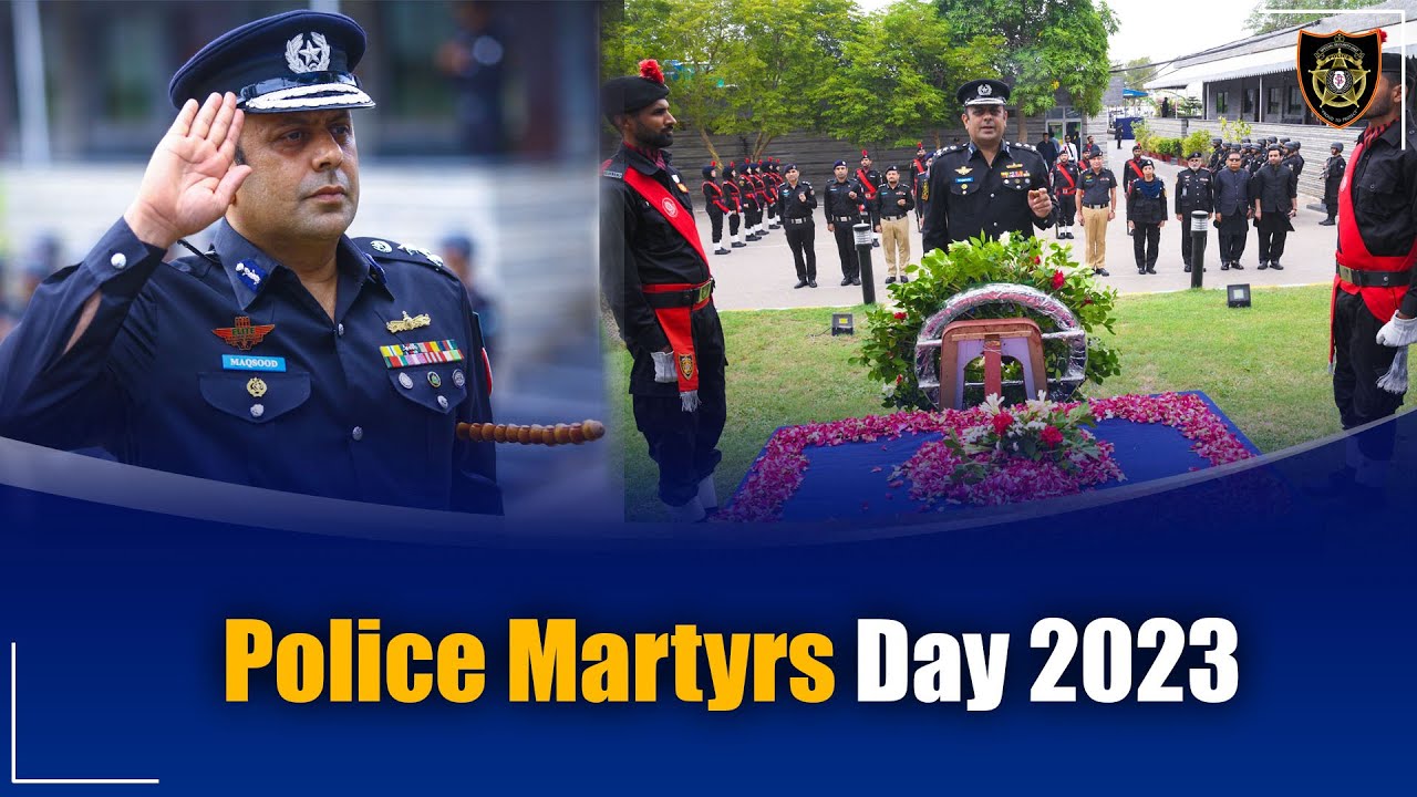 Youm-E-Shuhadae Police | SSU Headquarters | Security Division | Dr. Maqsood Ahmed