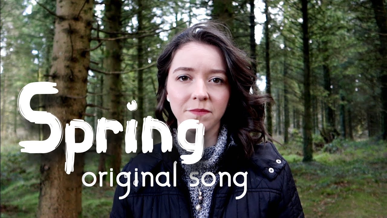 Spring | original song by Lisa Dawson