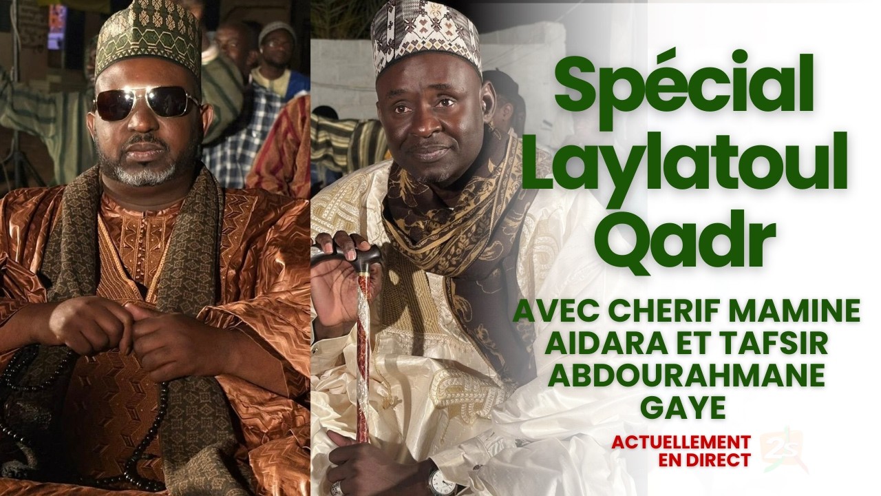 |Direct-UCAD| Spécial Laylatoul Qadr Avec Tafsir Abdourahmane Et Cherif Mamine | Lun.16 Mars 2026
