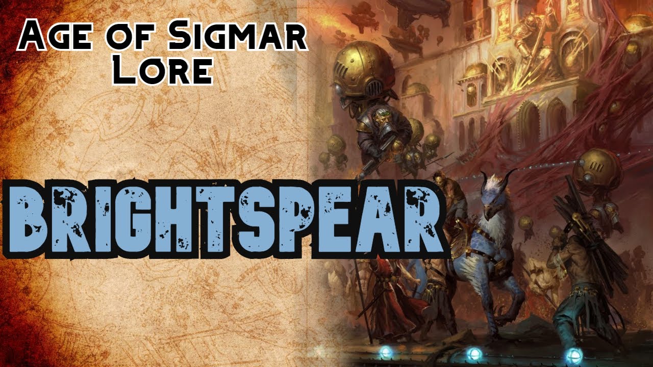 Age of Sigmar Lore: Brightspear, The Frontier City