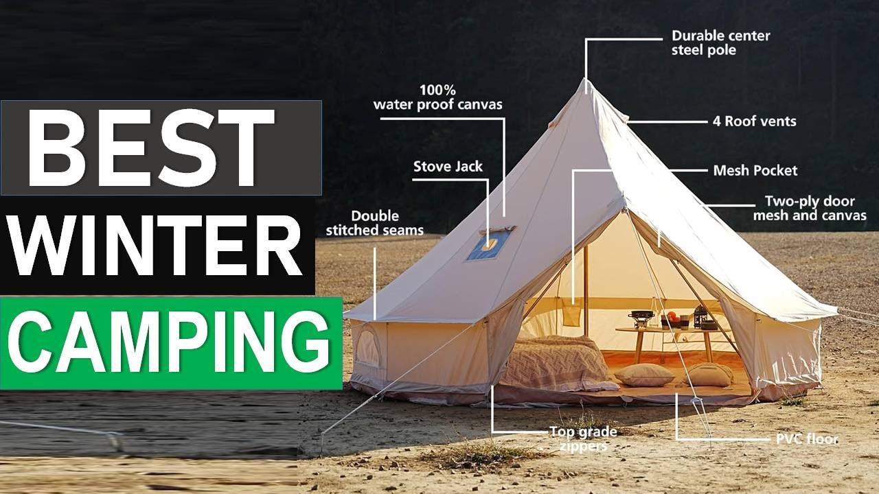 Best Winter Camping Tent 2026 - Which  Best Camping Tents Should You Buy in 2026?