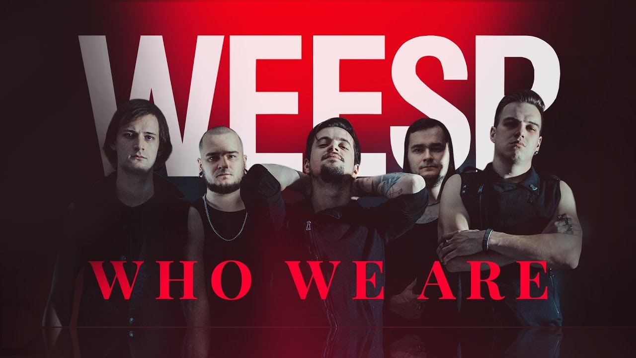 Weesp - Who We Are (Official Music Video)