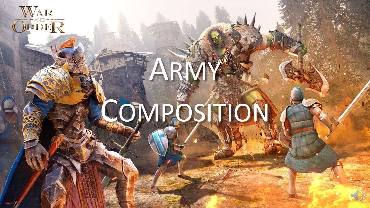 Army Composition Basics - War and Order