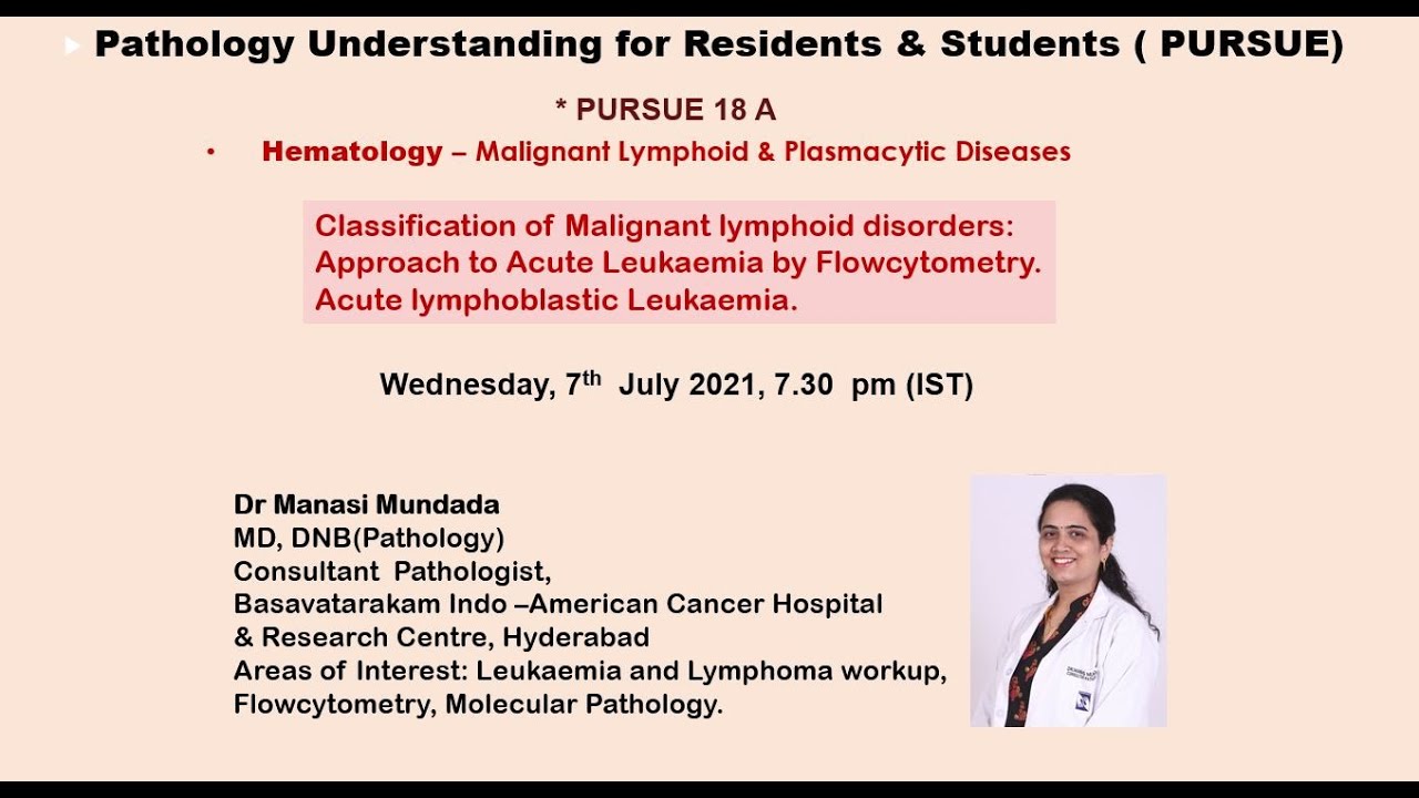 Pursue 18 A  (Uploaded).Classification & Approach to Acute Leukemia by Flowcytometry.
