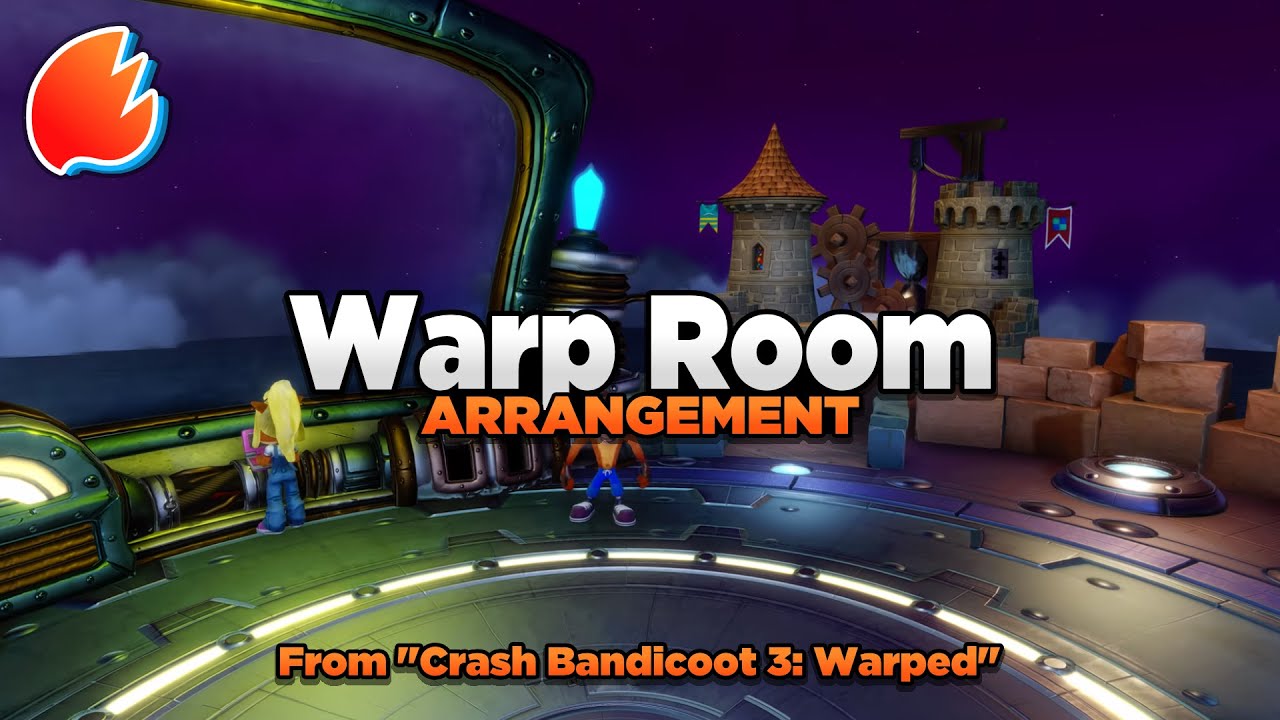 Warp Room/Title Screen: Arrangement ★ Crash Bandicoot 3: Warped
