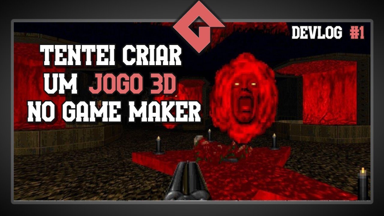 Criando um jogo 3D no GAME MAKER, deu boa?