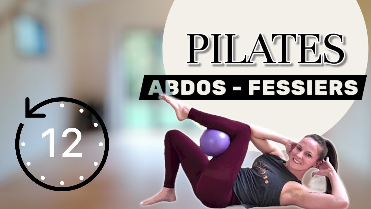 Pilates avec petit ballon 💪 | Sp&eacute;cial Abdos & Fessiers 🔥 | 12 min pour sculpter et tonifier !