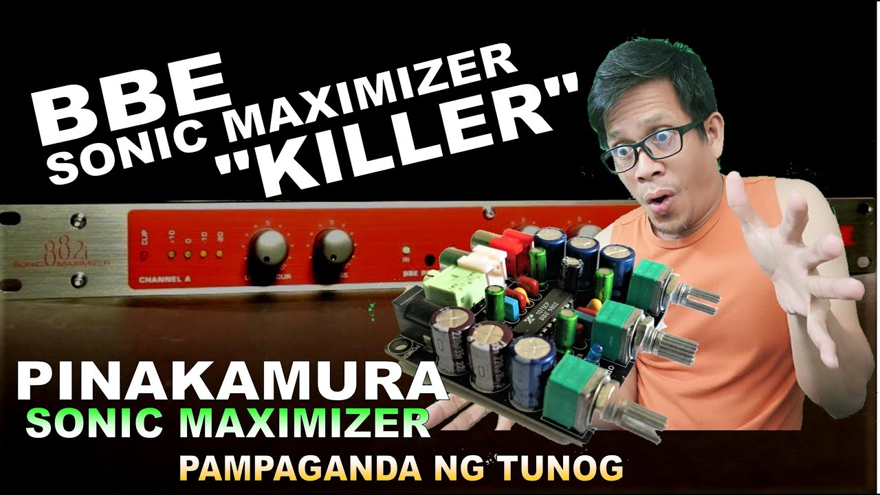 BBE Sonic Maximizer KILLER! 😲Pinakamura? Sound Enhancer - Pampaganda ng Tunog! Sulit na Sulit 😲