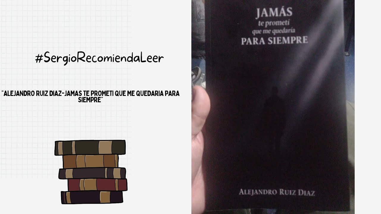 Alejandro Ruiz Diaz-Jamas Te Prometí Que Me Quedaría Para Siempre