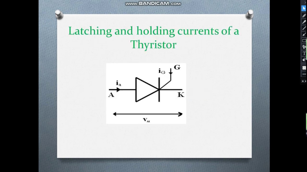 Latching and holding current of a thyristor