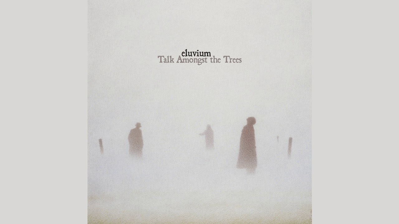 Eluvium - Talk Amongst the Trees (full album)