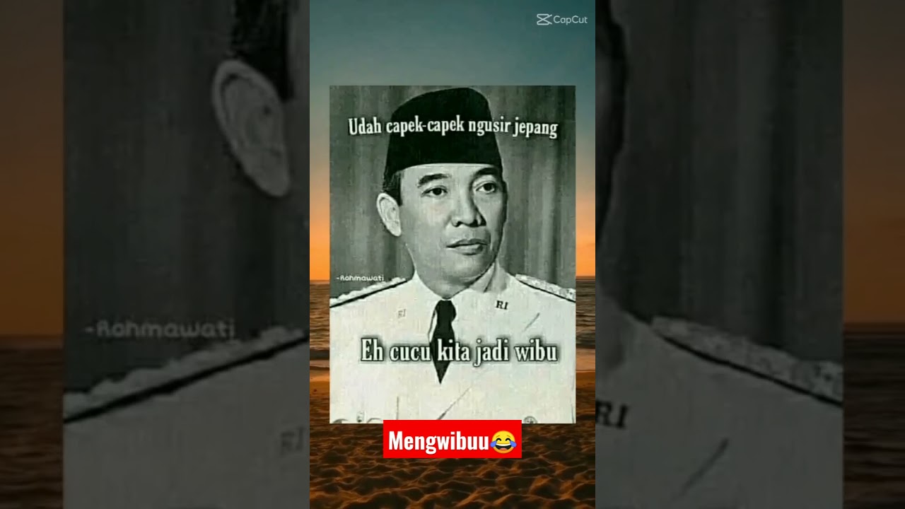 cape-cape ngusir belanda malah pada jadi wibuuu😂#wibu #katalucu #soekarno #lucunepool #wibunesia