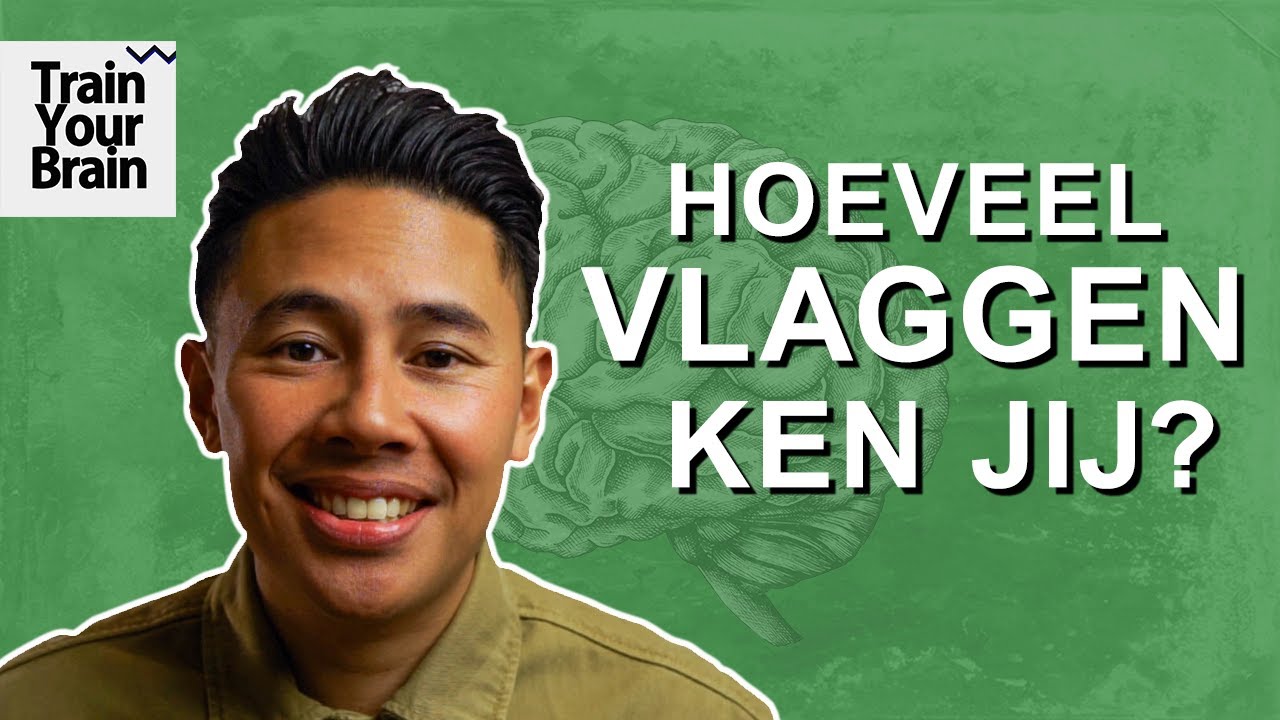 Hoeveel VLAGGEN ken JIJ? Train - Train Your Brain - Aflv 03
