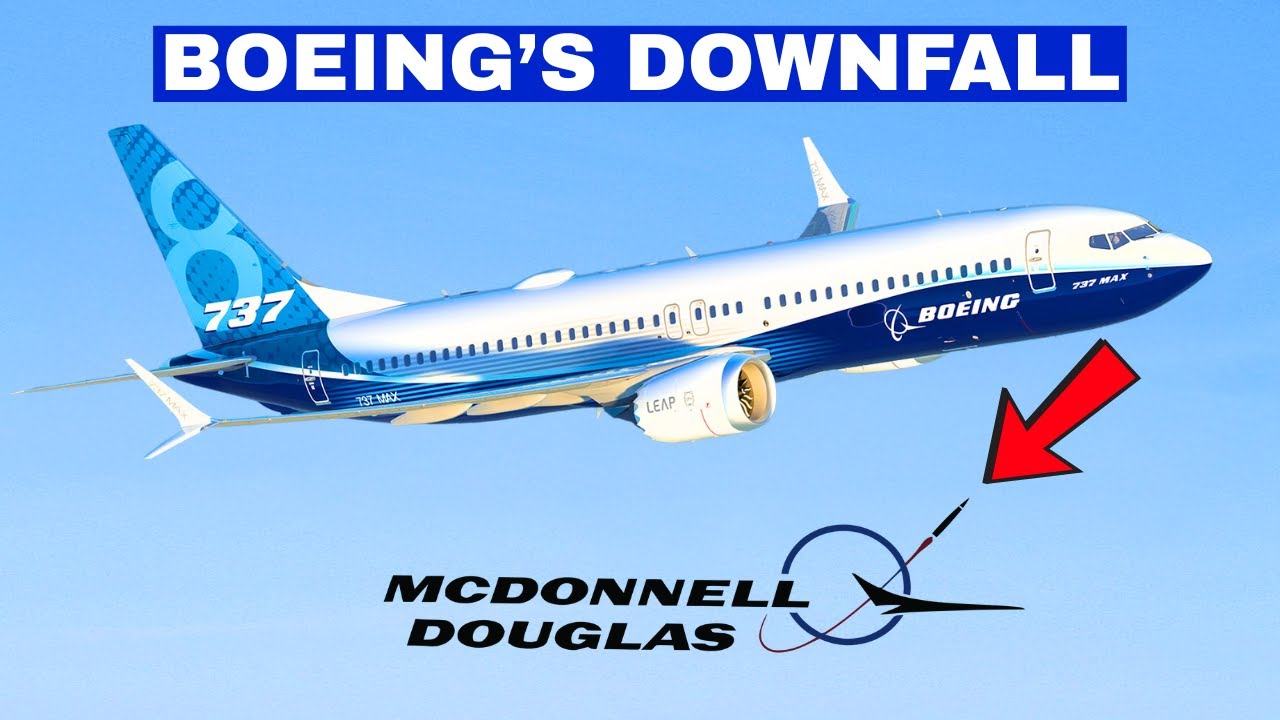 Boeing EXPOSED: How McDonnell Douglas Secretly Took Over and Destroyed It