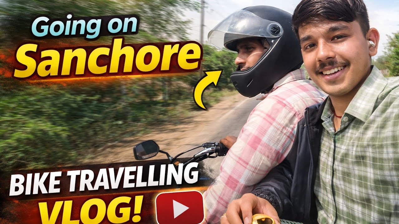 On the way for Sanchore ! ऑन द वे फॉर सांचौर ! #new #rajpkvloger #ytshorts #vairalvideo #vairalvlogs