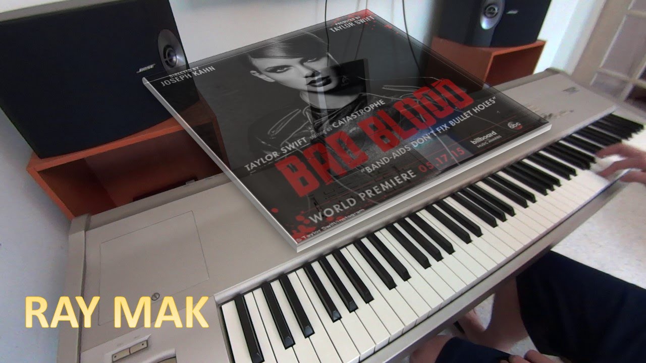 Taylor Swift Ft. Kendrick Lamar - Bad Blood Piano by Ray Mak