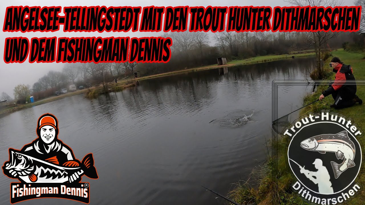 Angelsee Tellingstedt mit den Trout Hunter Dithmarschen und dem Fishingman Dennis