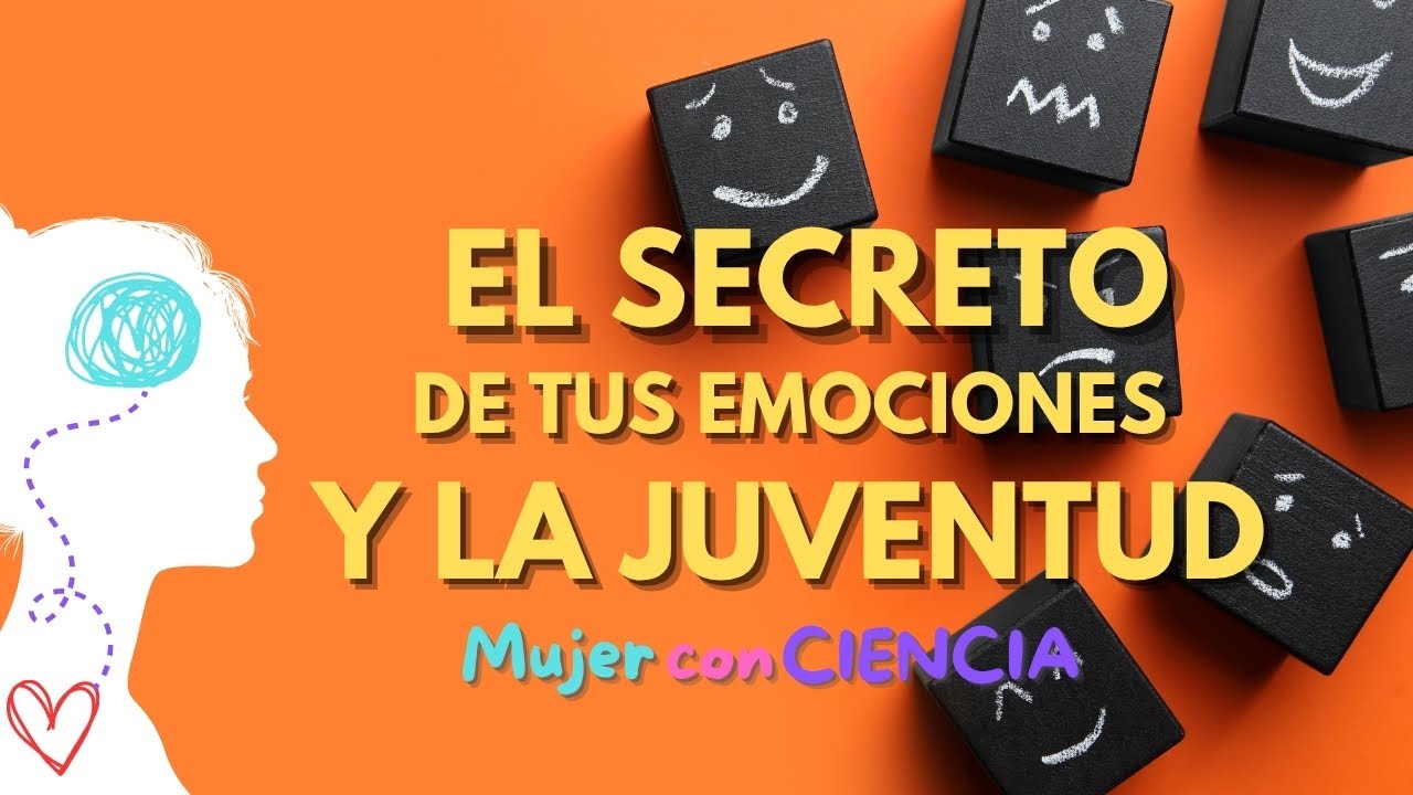 Descubre  Qué EFECTO Tienen Las Emociones En Nuestra Salud y ENVEJECIMIENTO
