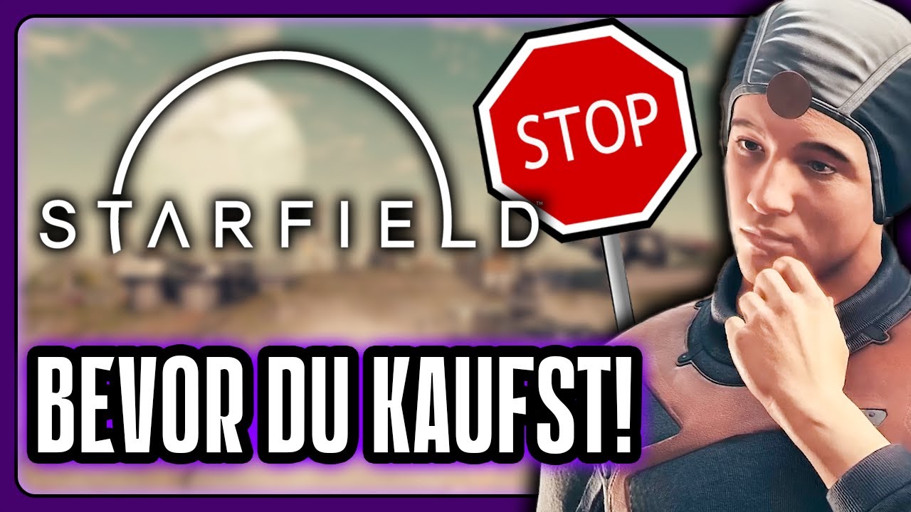 👉 Schau dieses Video, bevor du STARFIELD kaufst!
