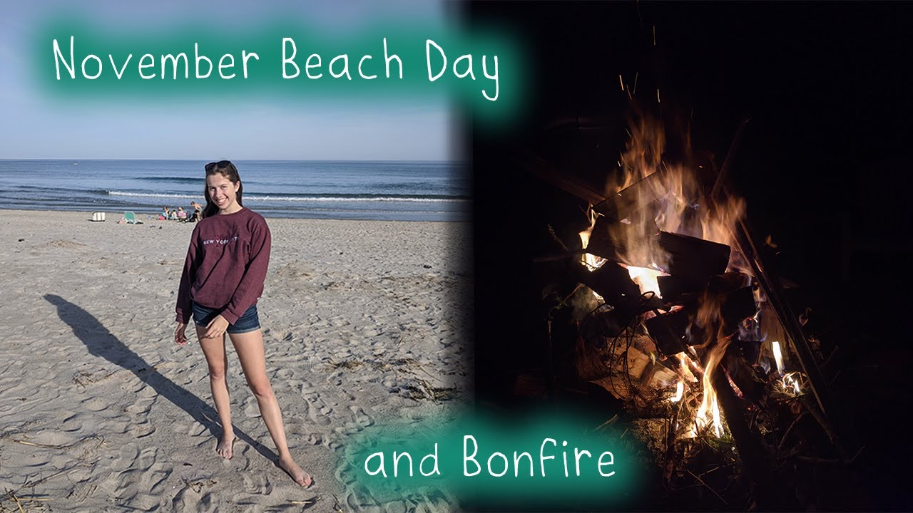 November Beach Day and Bonfire Vlog